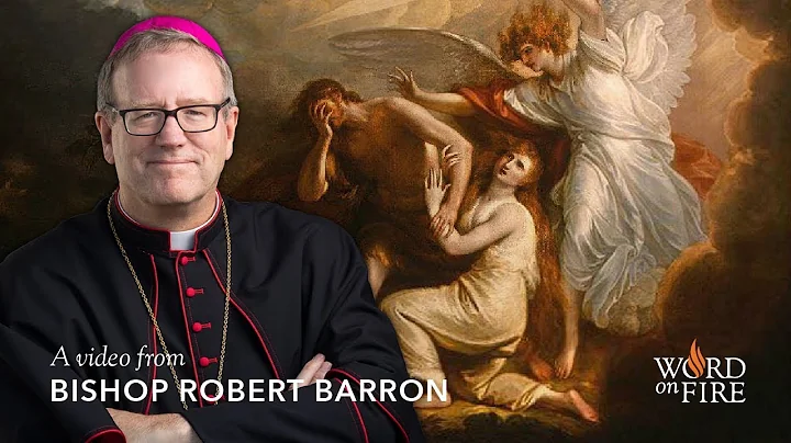 Bishop Barron on Misreading Genesis