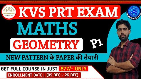 KVS PRT MATHS || NEW SYLLABUS || TOPIC - GEOMETRY || P1 || BY SATYAM SIR || SATYAM CLASSES