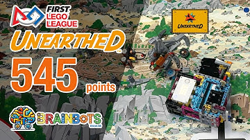 FLL Unearthed - 545 MAX Points 6 Runs - FIRST LEGO League Full Points