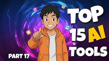 Top 15 AI Tools You Should Know 2025 (Part 17)