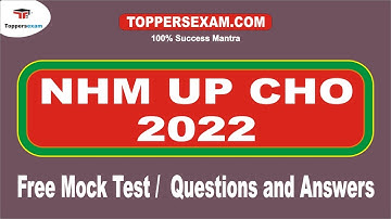 NHM UP CHO Free Mock Test | Questions and Answers | Exam Pattern | Questions Bank | Practice Set