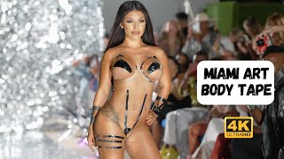 Miami Art Body Tape | Art Basel Miami 2023 | Full Show 4k