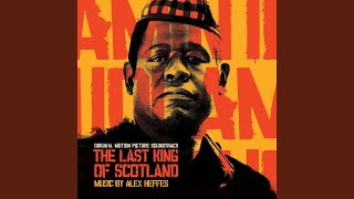 The Last King of Scotland (Original Motion Picture Soundtrack)