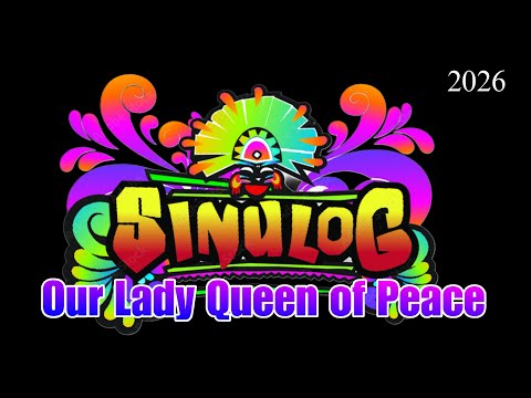 Our Lady Queen of Peace “Sinulog Festival 2026”