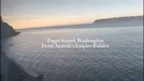 Pristine Puget Sound - Empire Builder