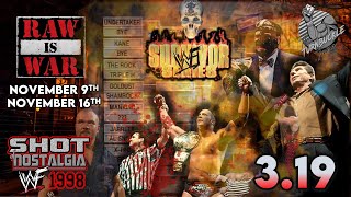 SHOT OF NOSTALGIA #3.19: WWF 1998 | NOV 9th & NOV 16th RAW | SURVIVOR SERIES | ROCK GOES CORPORATE