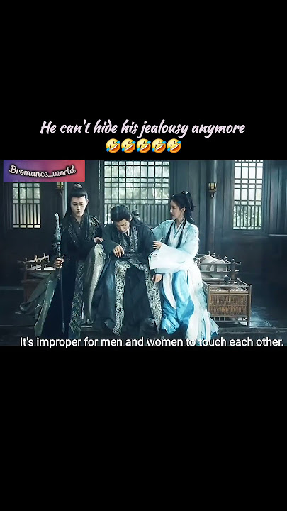 He is confused by his own feelings🤣🤣|| #fangsoffortune #chinesedrama #bromance #cdrama
