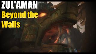 Midnight Guide - Sojourner of ZulAman Part 14 - Beyond the Walls