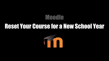 Moodle: Reset Course