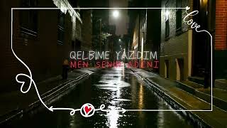 QELBİME YAZDIM MEN SENİN ADINI - REMİX \\/ SEEP