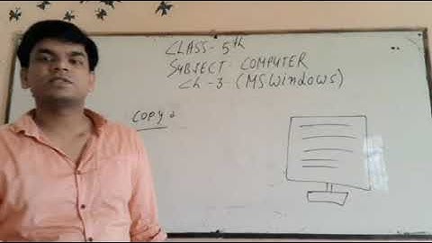 Class 5 Computer ch3 MS windows video 10