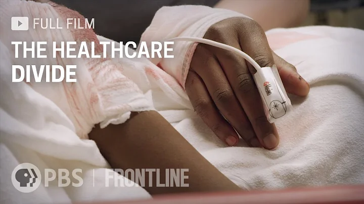 The Healthcare Divide (full documentary) | FRONTLINE - DayDayNews