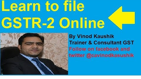 How to file GSTR-2 Online I Live demo GSTR-2 I File GSTR-2 Return I Vinod Kaushik