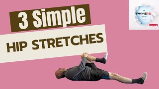 3 simple hip stretches