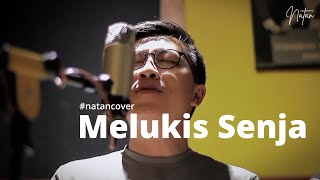 MELUKIS SENJA (BUDI DOREMI) - NATAN COVER
