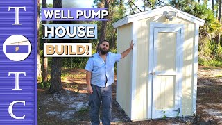 LET THERE BE WATER! Container Home Well / Pump House Build | TOTC Ep. 16