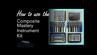 How to Use the Composite Mastery Kit for Class II Composite