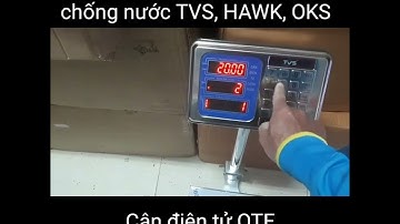 Hướng dẫn hiệu chuẩn đầu cân chống nước TVS, HAWK, OKS