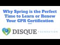 Why Spring is the Perfect Time to Get CPR Certified