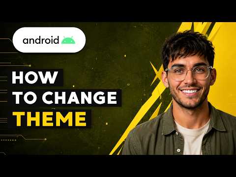 How to Change Theme in Android Studio [2026 Full Guide]