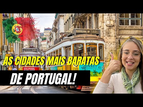 Cidades mais baratas para morar em Portugal