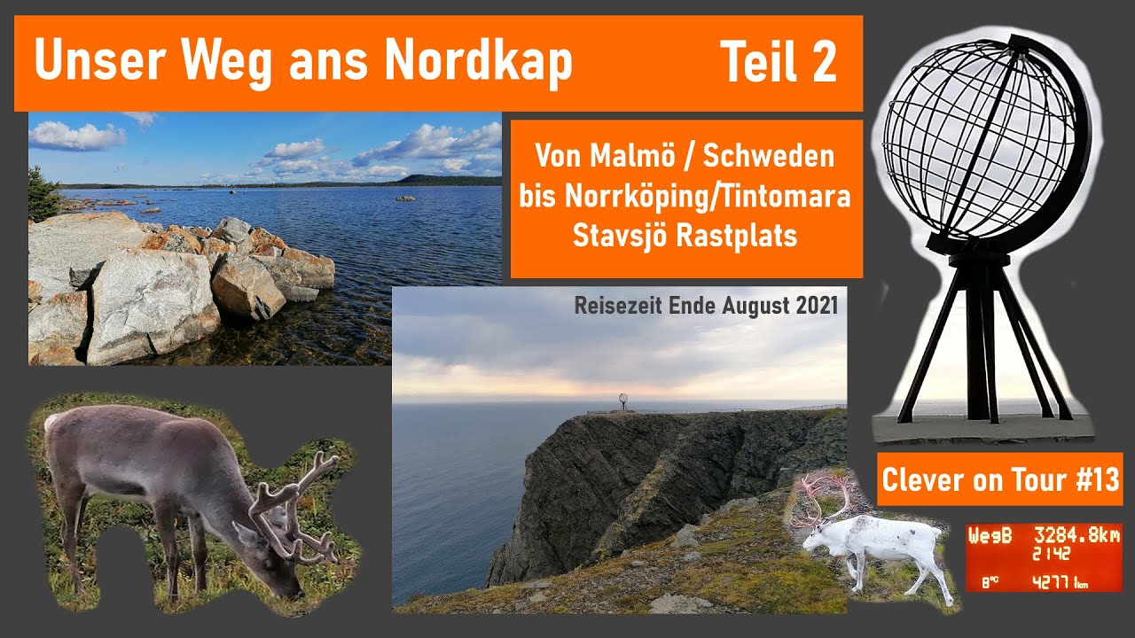 Unser Weg ans Nordkap 2021, Teil 2 bis Rastplatz Stavsjö 