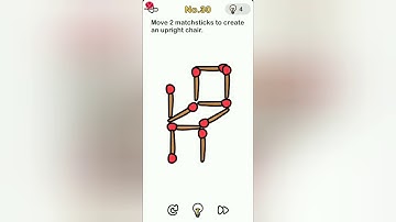 Brain Out Level 30 move 2 matchsticks to create an upright chair