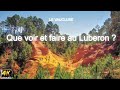 Luberon provence france  quoi voir et faire au cur du luberon 