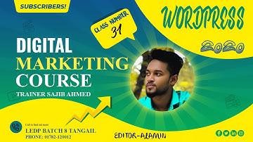 Digital Marketing Class 31 Wordpress  Ledp Batch 8 Tangail