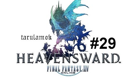 FFXIV 3.0 Main Scenario Quest - Heavensward part 29 A Knight