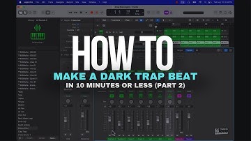 Making A DARK Trap Beat In 10 Minutes or Less In Logic Pro 11 - Part 2