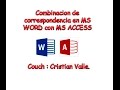 Combinación de correspondencia MS WORD - MS ACCESS 2013