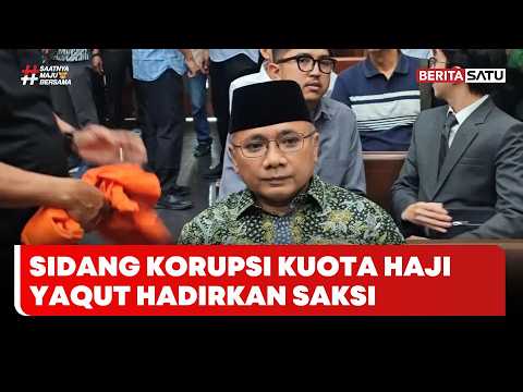 Sidang Korupsi Kuota Haji Yaqut Cholil Hadirkan Saksi BPKH | Beritasatu Sore
