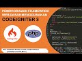 Tutorial Codeigniter 3 untuk Pemula | #7 Konsep MODEL Pada Codeigniter 3 (Konsep Dasar MVC)