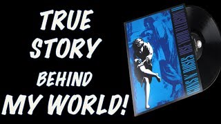 Guns N&#39; Roses Documentary  The True Story Behind My World! Duff&#39;s Favourite Song?