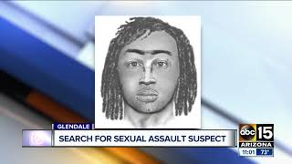 Sexual assault suspect forces woman to ground in Glendale