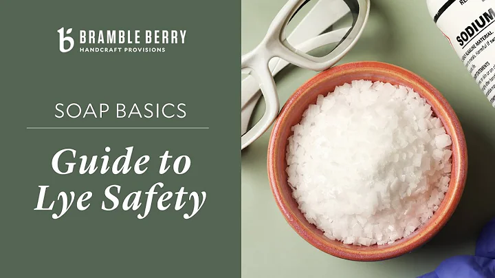 Beginner's Guide to Lye Safety | Bramble Berry Basics of Soap Making