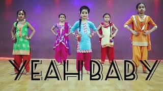 Yeah Baby | Bhangra | Garry Sandhu | Dream To Dance Studio