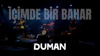 Duman - İçimde Bir Bahar @ Zorlu Psm 17/01/2025