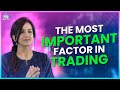 PRO Trader Talks | The Most Important Factor in Trading | Meghana Malkan