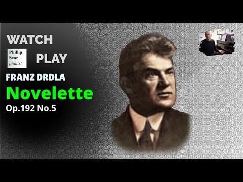 František Drdla: Novelette,