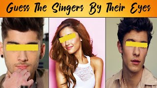 Guess The Singers By Their Eyes | Challenge Quiz, 90% FAIL