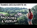 Randodcouverte 5  nivre  yonne bazoches et vzelay