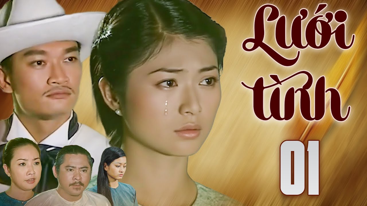 LƯỚI TÌNH Tập 1 | Phim Truyện Việt Nam Đặc Sắc Nhất 2025 | Phim Truyền Hình Việt Nam | Phim Xưa HTVC