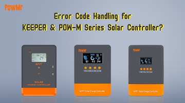 Error Code Handling for KEEPER & POW-M Series Solar Controller