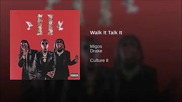 Migos - Walk It Talk It ft. Drake (Clean)