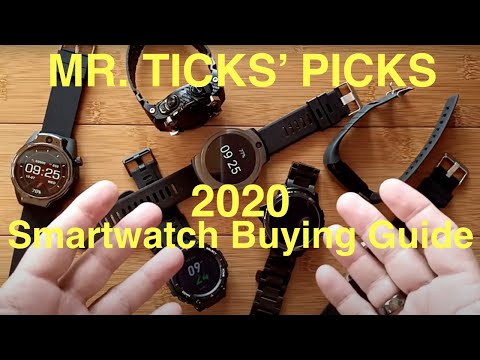 Mr. Ticks Picks: 2020 Smartwatch Holiday Buying Guide Best Android/Health/Fitness/Specialty Watches