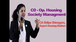 C0-Op. Housing Society Managment (97 amendment cooperative act),, CA Shilpa Shinagare