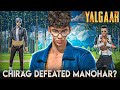 Yalgaar  chirag defeated manohar  part 4  free fire story  mr nefgamer