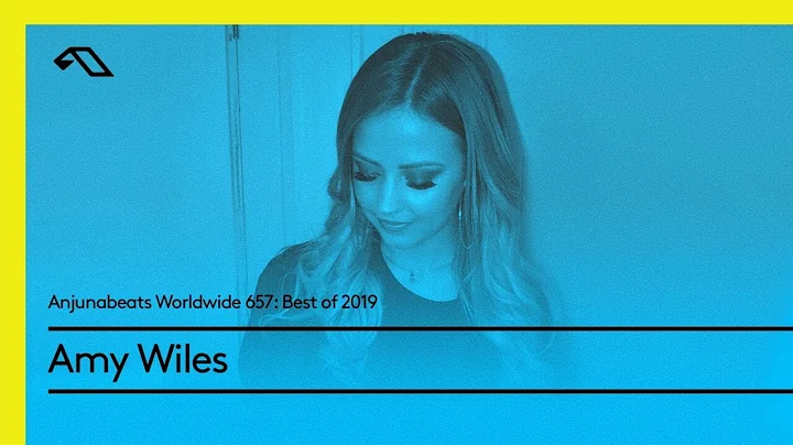 Anjunabeats Worldwide 657 Best of 2019 with Amy Wi...